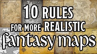 10 Rules for Believable Fantasy Maps [upl. by Elconin71]