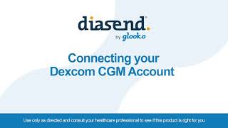 Diasend  Connecting Your Dexcom CGM Account [upl. by Bayard]