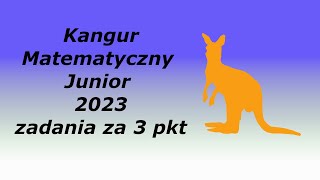 Kangur Matematyczny Junior 2023 odpowiedzi i rozwiązania część l [upl. by Nitsir]