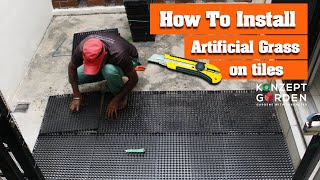 How to install artificial grass on tiles quick video steps  Konzept Garden [upl. by Ennayllek943]