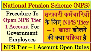 How To Open NPS Tier 1 Account For Government Employees  NPS Account For Government Employees  NPS [upl. by Ecirtahs173]