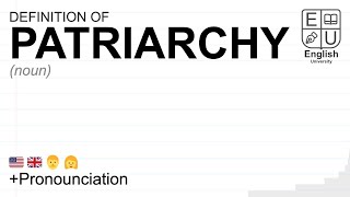 PATRIARCHY meaning definition amp pronunciation  What is PATRIARCHY  How to say PATRIARCHY [upl. by Adall111]