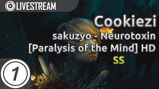 Cookiezi  sakuzyo  Neurotoxin Paralysis of the Mind HD SS  Livestream w chat reaction [upl. by Ilellan]