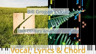 🎹Bill Grogans Goat Chord amp Lyrics 19th Century American Folksong Synthesia Piano [upl. by Garreth]