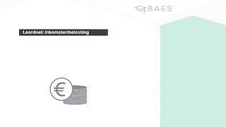 BAES Education  Inkomsten en vennootschapsbelasting  Theorie [upl. by Aifas]