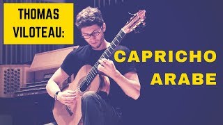 Thomas Viloteau plays quotCapricho Árabequot by Francisco Tárrega [upl. by Sparkie105]