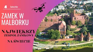 Zamek w Malborku  Malbork Castle Poland  Dron  4K [upl. by Lelah53]