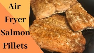 Air Fryer Salmon Fillets [upl. by Pallua]