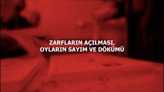 ZARFLARIN AÇILMASI OYLARIN SAYIM VE DÖKÜMÜ [upl. by Drolet827]