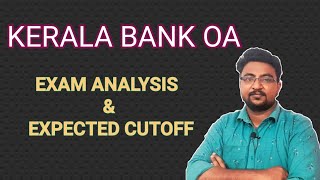 KERALA BANK OA  EXAM ANALYSIS amp CUTOFF [upl. by Notsirt]