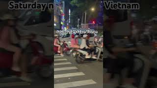 Party Night Saigon Vietnam saigon saturdaynight travelvlog nightlife [upl. by Ainirtac]