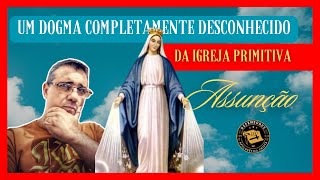 ASSUNÇÃO de MARIA QUEM ensinou isso na Igreja Primitiva [upl. by Rolfe]