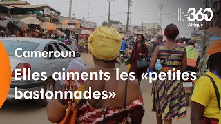 Ces camerounaises qui aiment les «petites bastonnades» conjugales [upl. by Sordnaxela]