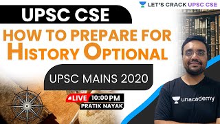 How to Prepare History Optional for UPSC CSE Mains 2020  Pratik Nayak [upl. by Piggy]