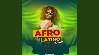 Afro Latino Vol 2 [upl. by Einahpad]