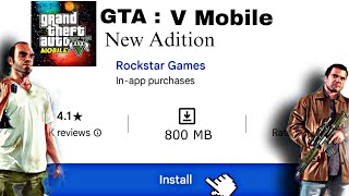 FINALLY GTA 5 LAUNCH FOR MOBILE DEVICES  DOWNLOAD ON ANDROID AND IPAD NOW [upl. by Eldnar]