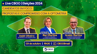 ELEIÇÕES 2024  CANDIDATOS EM FOCO PROPOSTAS E COMPROMISSO COM A OPTOMETRIA [upl. by Randell]