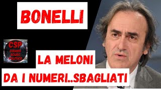 GIORGIA MELONI DA I NUMERI SBAGLIATI  ATTACCO FRONTALE DI BONELLI AL PRESIDENTE [upl. by Ahsahtan]