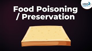 Food Poisoning  Food Preservation  Microorganisms  Dont Memorise [upl. by Enenstein611]