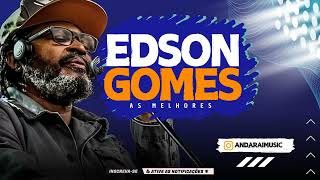 EDSON GOMES  AS MELHORES DO REGGAE NACIONAL  PRA RECORDAR [upl. by Nerta]