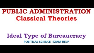 Ideal Type of Bureaucracy by Max Weber [upl. by Rehportsirhc535]