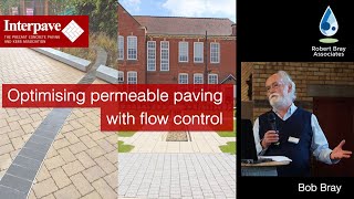 Optimising permeable paving with flow control CPD [upl. by Azzil]