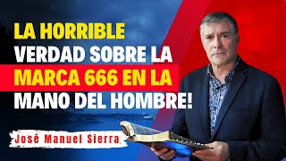 José Manuel Sierra Predicas  El Secreto del 666 El Número Demoníaco que Lo Decide Todo [upl. by Kizzee]