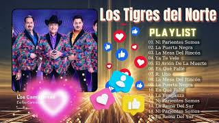 LOS TIGRES DEL NORTE Mix  Exitos musica romanticas Los tigres del norte corridos mix [upl. by Lattonia637]