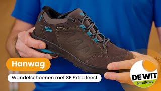 Wandelschoenen van Hanwag met SF Extra leest [upl. by Lienaj]