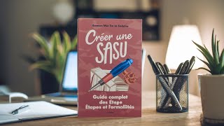 Créer une SASU  Guide Complet 2024 [upl. by Isola]