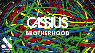 Cassius  Brotherhood Official Audio [upl. by Necila]