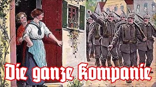 Die ganze Kompanie  SoldatenliedGerman Soldier Song  English Translation [upl. by Buck429]