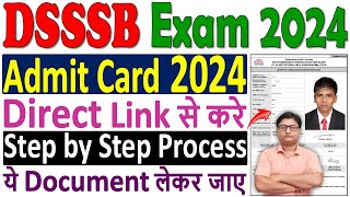 DSSSB Admit Card 2024 Download Kaise Kare ✅ How to Download DSSSB Admit Card 2024 ✅ DSSSB Admit Card [upl. by Nibla]