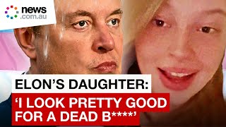 Elon Musk’s trans daughter slams father for claiming his ‘son is dead’ [upl. by Eras]