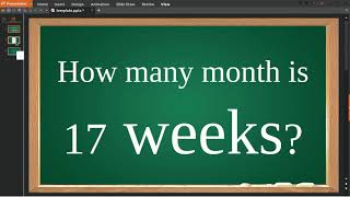 How many month is 17 weeks [upl. by Nimzaj]