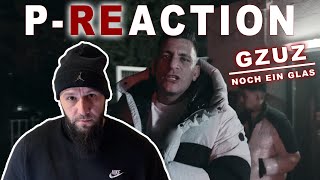 Endlich wieder Gzuz ❙ Gzuz  Noch ein Glas ❙ PREACTION ❙ PPM ❙ REACTION [upl. by Enner624]