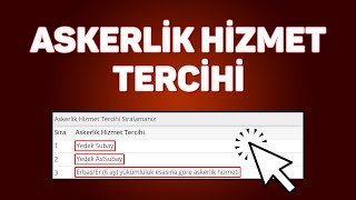 Askerlik Hizmet Tercihi Nasıl Yapılır  Askerlik Celp Dönemleri Detaylı Anlatım [upl. by Nodarse561]