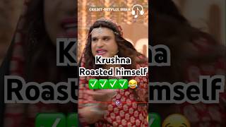 Krushna Roasted Himself 😂kapilsharma sunilgrover anilkapoor netflixindia ytshorts [upl. by Yebloc]