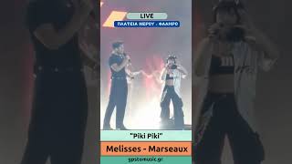 Melisses  Marseaux  quotPiki Pikiquot  LIVE  Πλατεία Νερού quotΓια Όλα Ικανοίquot Tour  09092024 [upl. by Revolc]