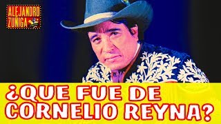 QUE FUE DE CORNELIO REYNA Cantante Mexicano [upl. by Siroval238]