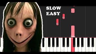 Momos Song  La Cancion de Momo SLOW EASY PIANO TUTORIAL [upl. by Poppas981]