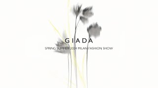 GIADA SpringSummer 2024 Fashion Show [upl. by Estelle]