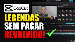 RESOLVIDO LEGENDAS AUTOMATICAS NO CAPCUT  COMO GERAR NA CONTA GRÁTIS [upl. by Namyw]