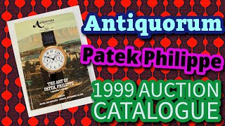 Antiquorum Auctioneers 1999 Patek Philippe Catalogue Book 2 Patek PhilippeAntiquorum Auctioneers [upl. by Ecirtal]