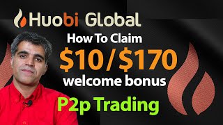 How to Get Huobi Welcome Bonuses How to Buy Sell Crypto on Huobi P2p Trading [upl. by Lurie706]