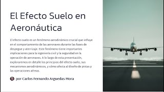 El Efecto Suelo en Aeronáutica Ingenieria en acción [upl. by Weig120]