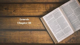 Genesis Chapter 38 [upl. by Stringer709]