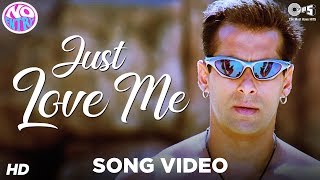 Just Love Me  Main Akela Video Song  No Entry  Salman Khan  Sonu Nigam  Anu Malik [upl. by Ikcin]