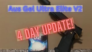 Aus Gel Ultra Elite V2 4 Day Update [upl. by Sallee424]