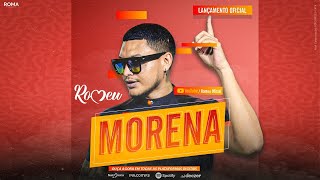 Romeu  Morena Música Nova  Setembro 2021 [upl. by Moraj]